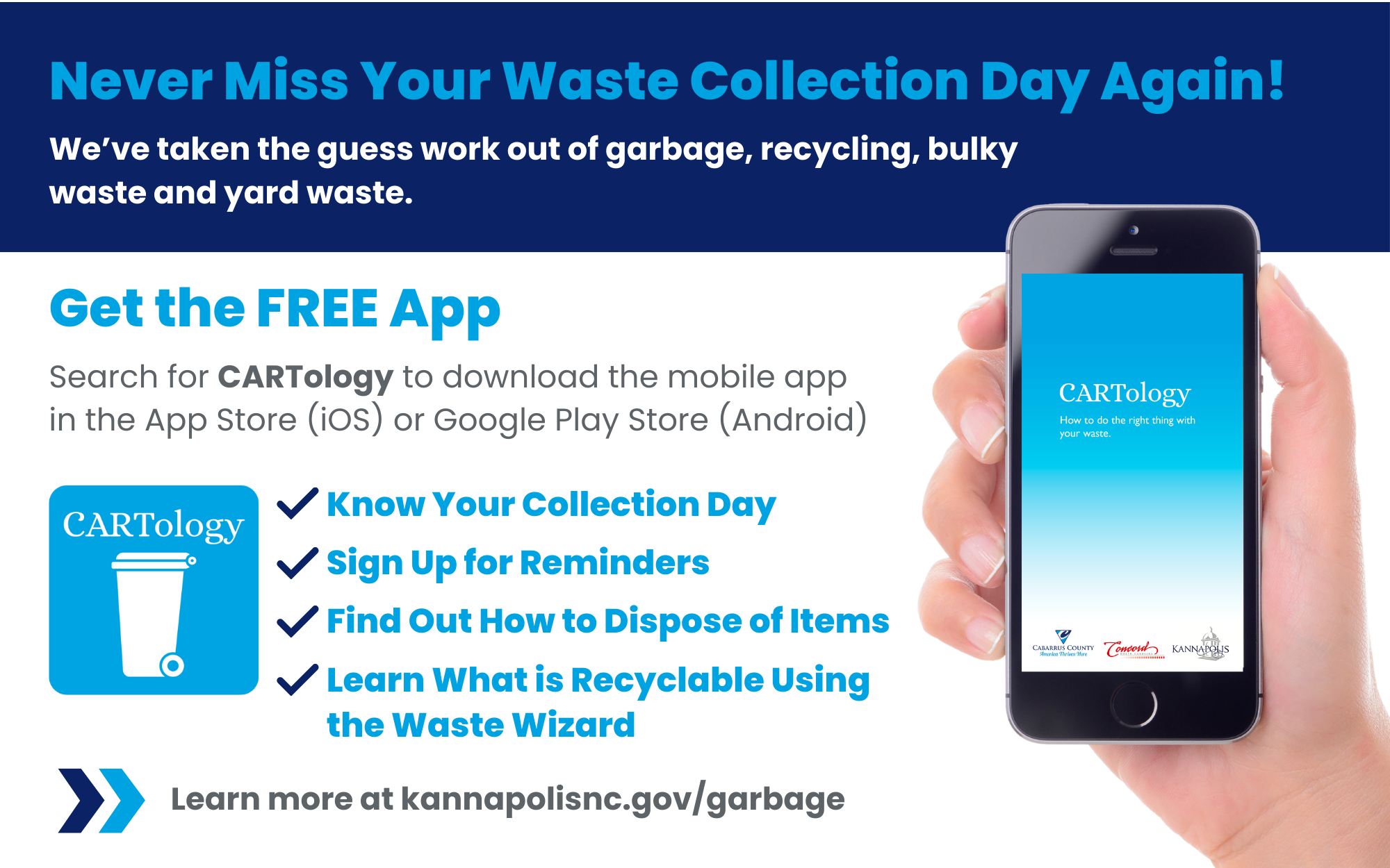 Never miss your waste collection day again! Download the CARTology app.